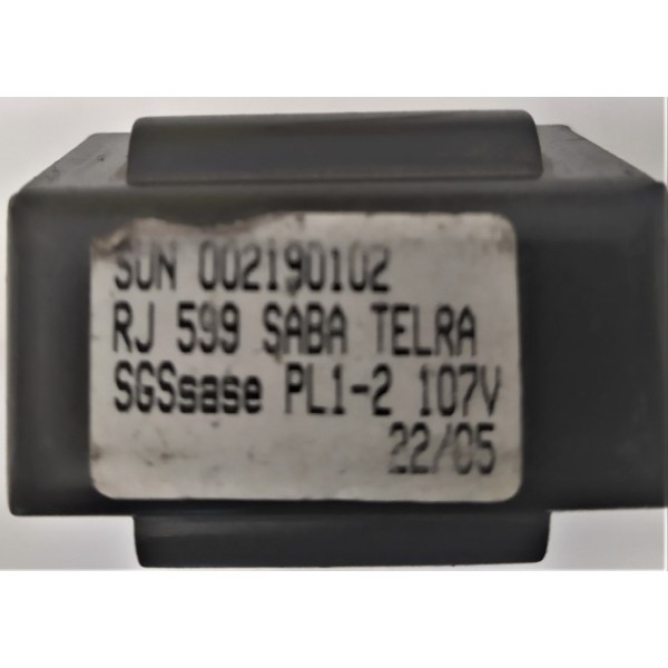 SABA ,TELRA , SGS ŞASE PL1-2 107V , RJ599,002190102 , RJ 599 , RJ-599  SMP TRAFO